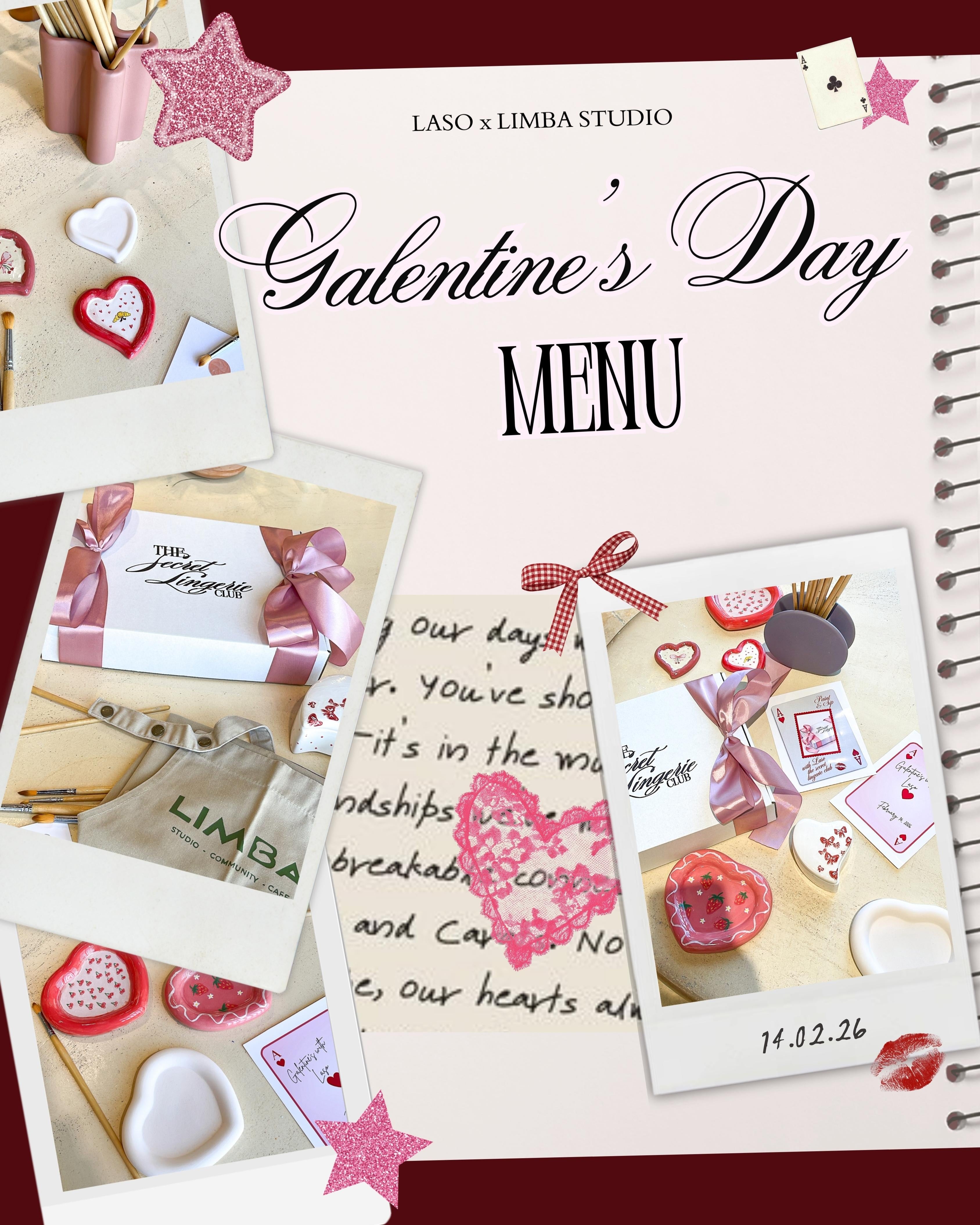 GALENTINE'S WITH LASO